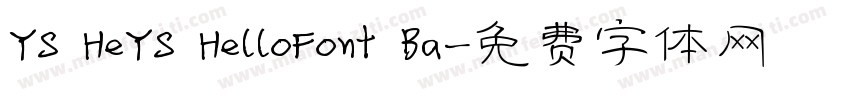 YS HeYS HelloFont Ba字体转换
